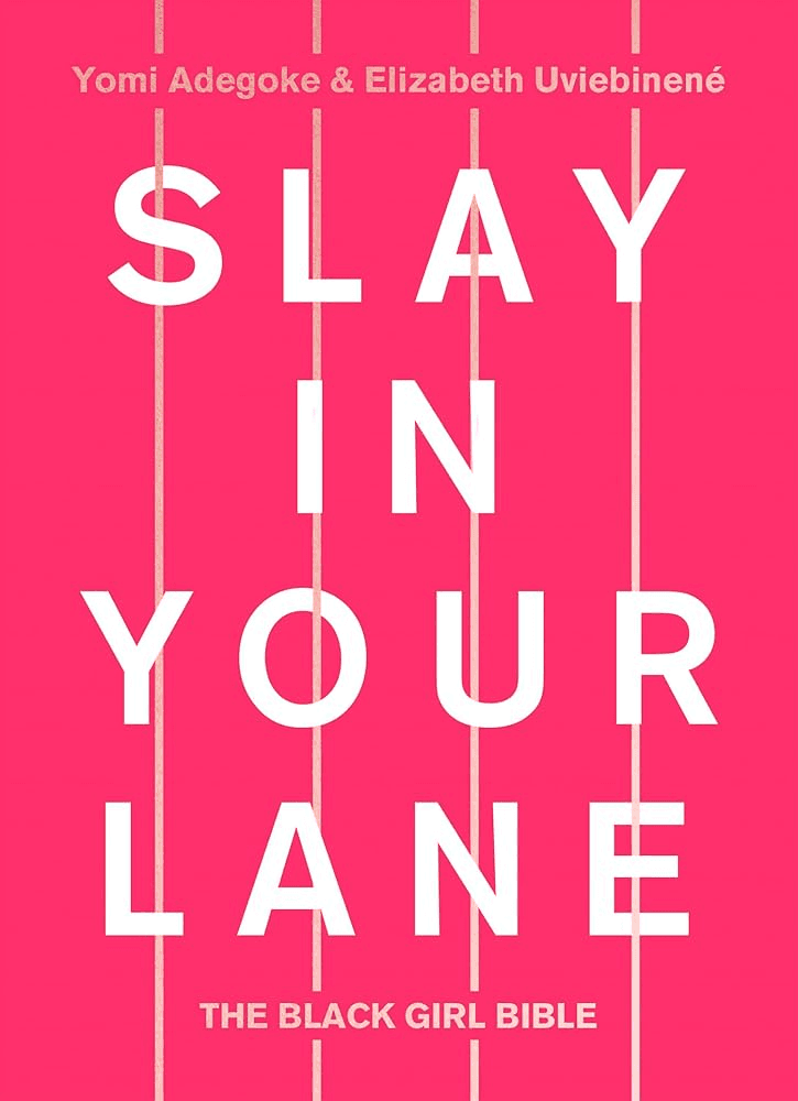 SLAY IN YOUR LANE book cover